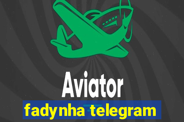 fadynha telegram